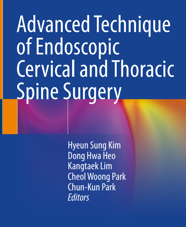    ôð ֽ (Advanced Technique of Endoscopic Cervical and Thoracic Spine Surgery)  ǥ.