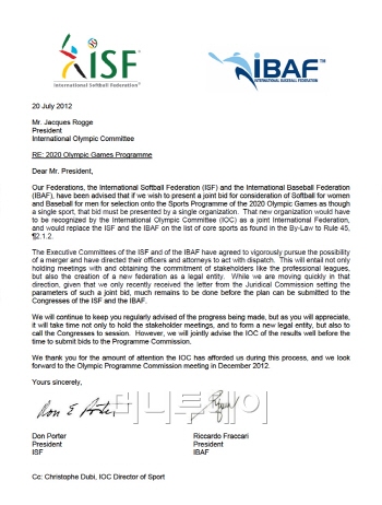 ↑국제야구연맹과 국제소프트볼연맹이 IOC가 요구한 마감 시한인 7월20일 IOC 자크 로게 위원장에게 보낸 공식 서한이다. 이로써 야구와 소프트볼의 공생 관계가 시작됐다.