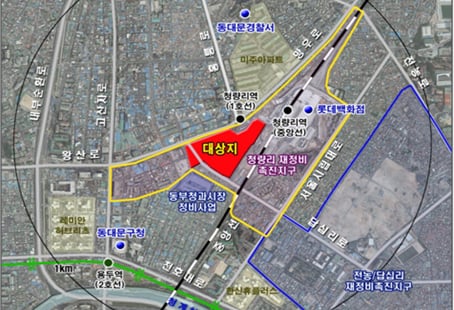 ↑청량리 4구역 재정비촉진구역 위치도 ⓒ서울시
