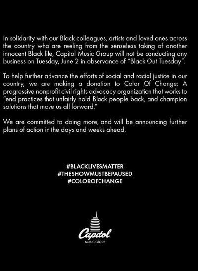 미국 음반사 캐피톨레코즈가 2일(현지시간) 인스타그램에 올린 '블랙아웃 화요일' 메시지. 흑백인종차별에 대한 항의와 변화를 촉구하기 위해 이날 하루동안 활동을 중단한다는 내용이다. /사진=캐피톨레코즈 인스타그램