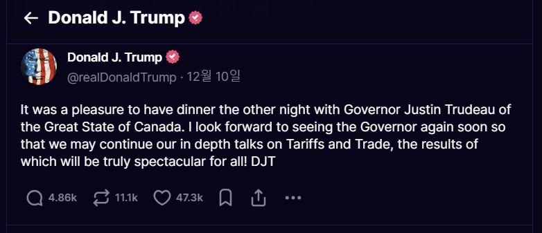  트럼프 당선인은 캐나다 최고 권력자인 쥐스탱 트뤼도 총리를 주지사라고 표현하는 조롱 섞인 발언도 했다. /사진=트럼프 트루스소셜 계정 캡처 