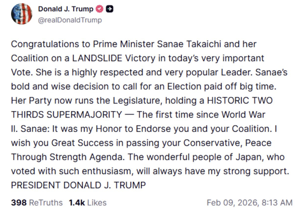 도널드 트럼프 미국 대통령이 다카이치 사나에 일본 총리의 선거 압승에 축하 인사를 건넸다./사진=트루스소셜