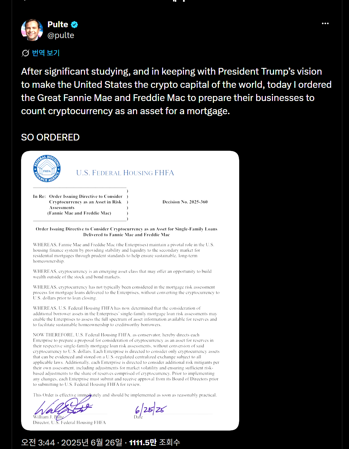 빌 풀테 연방주택금융청(FHFA) 청장이 지난해 6월 두 기관에 크립토를 모기지 준비자산으로 인정할 방안을 마련하라고 지시한 내용을 자신의 X에 공개했다./사진=풀테 SNS
