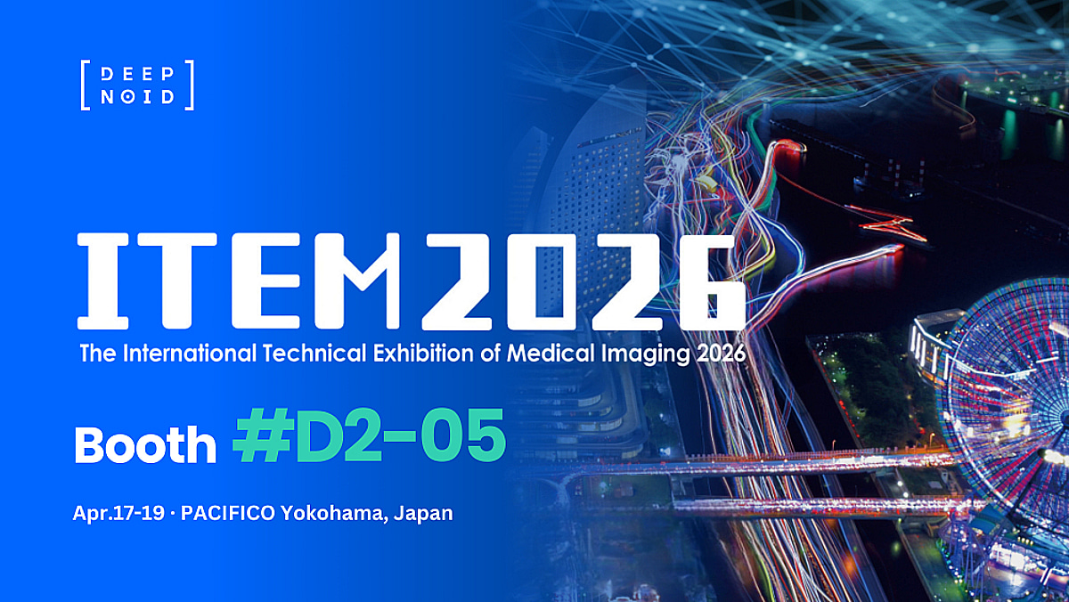 딥노이드, 일본 의료영상 전시회 'ITEM 2026' 참가…현지 공략 확대