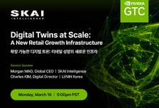 SKAI인텔리전스, LVMH와 함께 GTC 공식 세션 발표…리테일 디지털 전략 공개